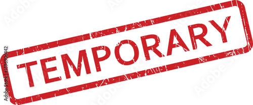 A distressed red rubber stamp featuring the word TEMPORARY in a rectangular shape on a white surface
