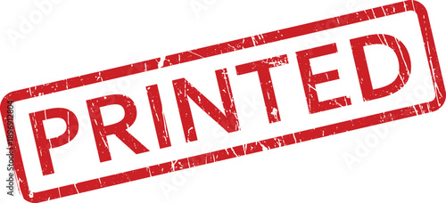 A red rectangular rubber stamp clearly displays the word PRINTED with a distressed grunge effect
