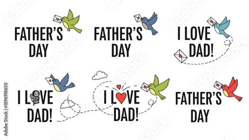 Set of cute Father's Day and 'I love dad' greeting messages with colorful birds carrying love letters and drawing heart trails.