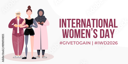 International Women's Day. Give to Gain Campaign 2026. Group of women of different ethnicity, age, body type, hair color vector illustration in flat style.