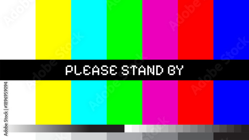 Please Stand By Retro TV Test Pattern