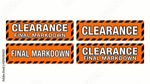 Industrial Clearance Sale Banner Set featuring "Final Markdown" Typography on High-Visibility Orange with Black Hazard Warning Border Graphic Styles