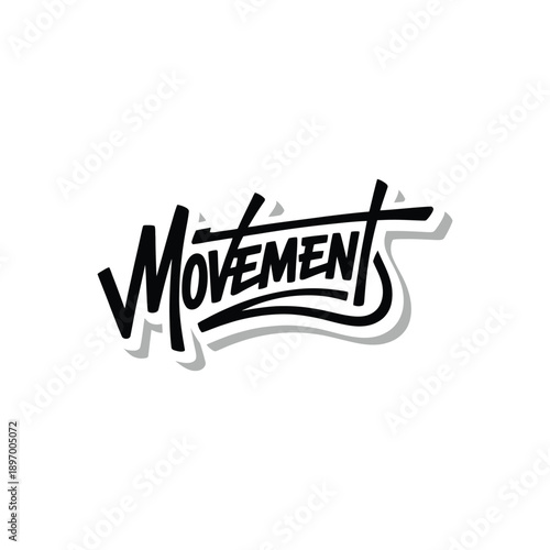 Handwritten word MOVEMENT in black ink on white background.