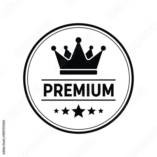 Premium quality circular badge with black and white design, featuring a crown and stars for recognition and excellence.