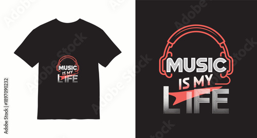 Music is my life typography design with headphone silhouette on black shirt
