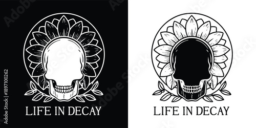 Striking black and white graphic design featuring a human skull encircled by a blooming sunflower motif and the text life in decay