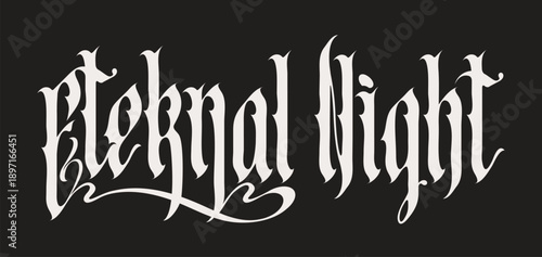 The words eternal light written in Gothic font all caps on the topic of Christian religion, crucifixion, Inquisition, crusade, empire and state. T-shirt, logo, or music cover. No ai