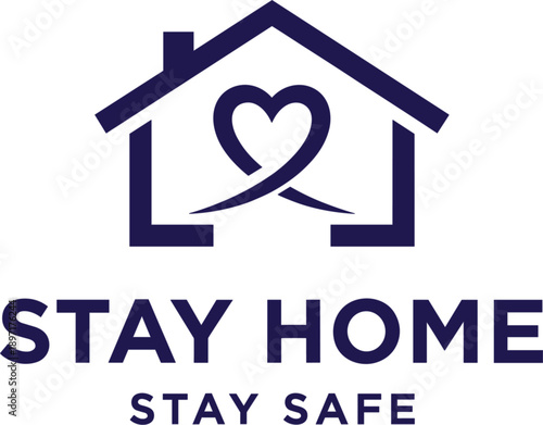 Stay home stay safe logo with house outline and heart symbol for public health awareness community protection and quarantine safety campaign materials.