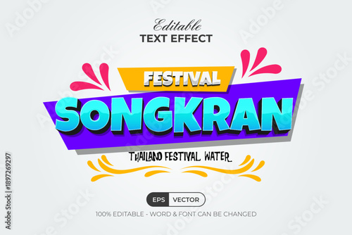 Songkran Text Effect Thailand Festival Water Theme. Editable Text Effect.