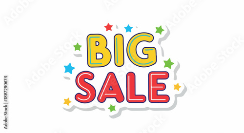 Exciting Big Sale Announcement With Colorful Stars and Confetti - Perfect for Retail Promotions and Marketing Campaigns