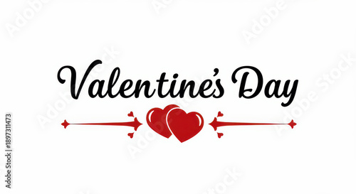 Valentines Day text with two red hearts and arrow Valentine's Day love