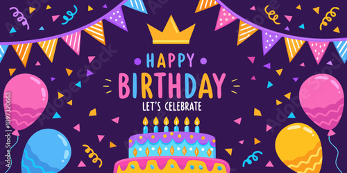 Colorful birthday banner with balloons cake and a golden crown