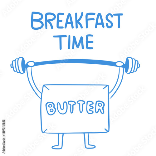 Motivational Breakfast Time Typography with Strong Butter Character Workout Concept Illustration

