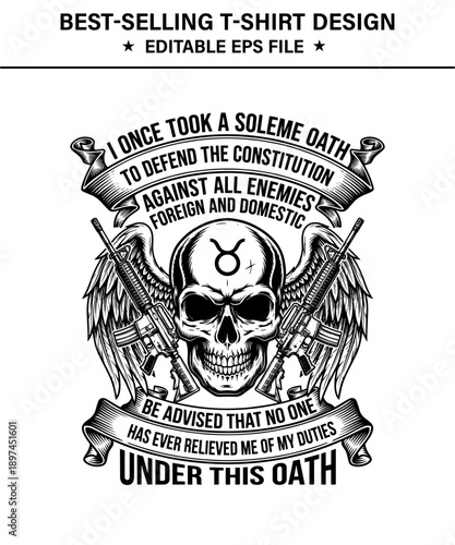 Tshirt design with skull and guns surrounded by ribbons and text about defending the constitution and oath isolated on transparent background