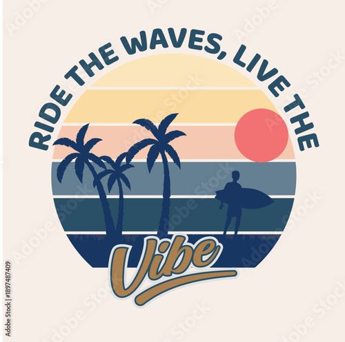 Retro Surf Sunset Illustration with Surfer, Palm Trees, and "Ride the Waves" Typography