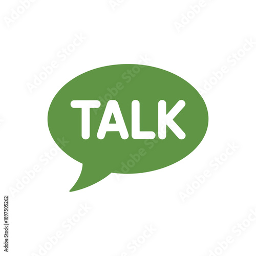 A green speech bubble with the word TALK in white letters symbolizes communication.