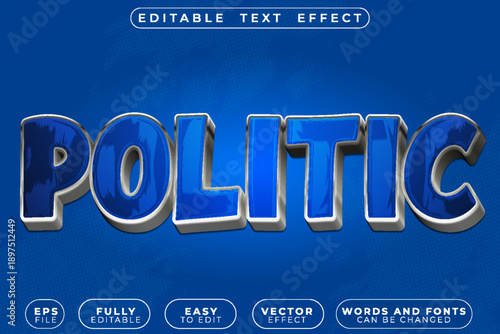 Politic Government Leadership Vector Fully Editable Smart Object Text Effect