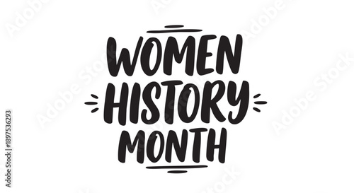 Handwritten women history month equality slogan isolated on transparent background