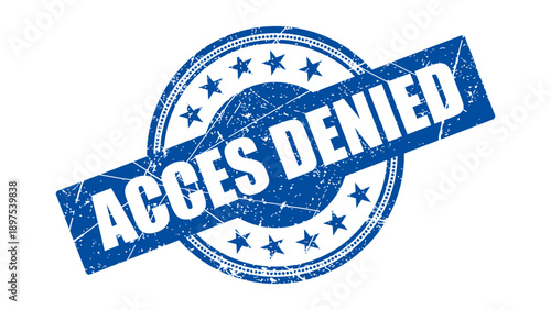 Acces denied stamp with grunge texture