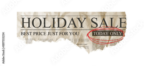 Vintage news collage piece vector. Torn newspaper note with ripped article texture, crumpled paper clipping frame element with red scribble round underline. Holiday sale today only