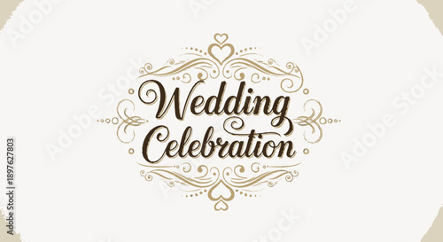 Luxurious "Wedding Celebration" golden calligraphy text with ornate decorative frame elements on a sophisticated light beige background.