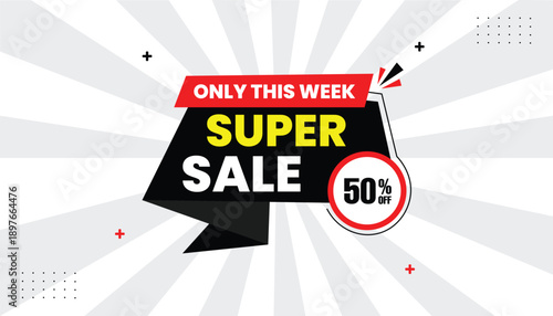 Super Sale Banner with 50 Percent Off Only this week Discount for Promotion and Advertising sticker label icon banner eps format editable template design abstract white background vector illustration 