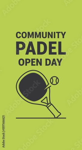 Community Padel Open Day Event Announcement Featuring a Racket and Ball Illustration