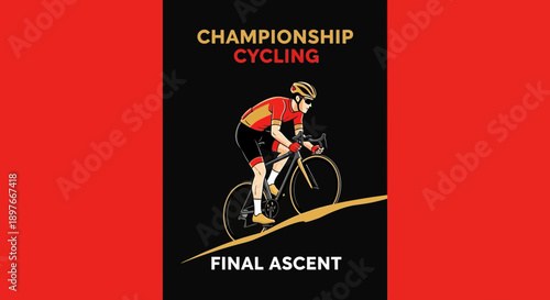 Cycling Championship Poster Depicting A Cyclist in A Race, Climbing The Mountain