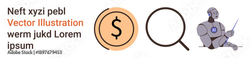 Fintech, research solutions, AI development, data analysis, robotics design, technology trends. A dollar symbol in a circle, a magnifying glass and an AI robot figure. Fintech and research solutions