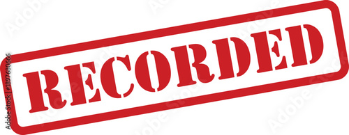 Prominent red rubber stamp marks paper with the important official word RECORDED