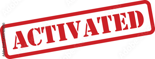This red rubber stamp shows the word ACTIVATED diagonally, signifying a status change or initiation