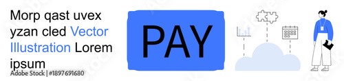 Fintech, digital payment systems, financial analytics, cloud computing, online transactions, technology innovation. PAY text with cloud icons, graph and a person figure. Fintech and digital payment