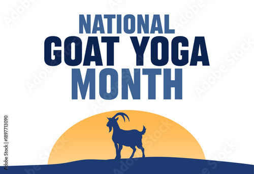Happy National Goat Yoga Month