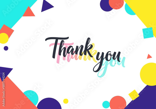 Colorful geometric frame illustration with 'Thank you' script, expressing modern gratitude. Dynamic design for appreciation messages and digital greetings.
