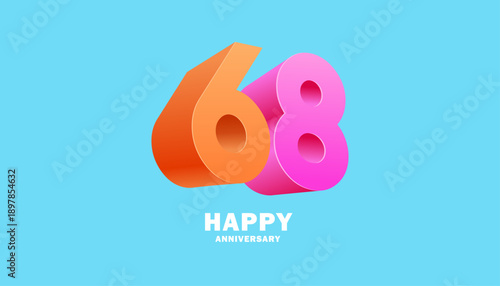 3D Modern colorful number anniversary 68th, 68th Happy Anniversary with fun color, celebrating banner design.