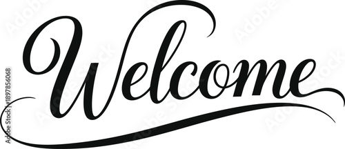 Elegant welcome message in black calligraphy