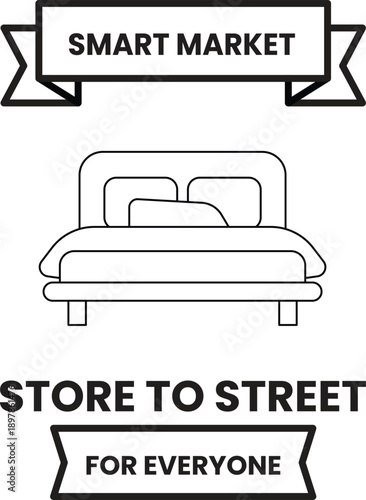 A bed is shown with a banner that says "Store to Street for Everyone"