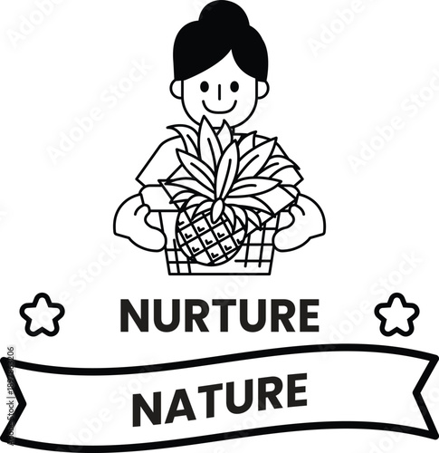 A woman holding a pineapple and the words nurture nature