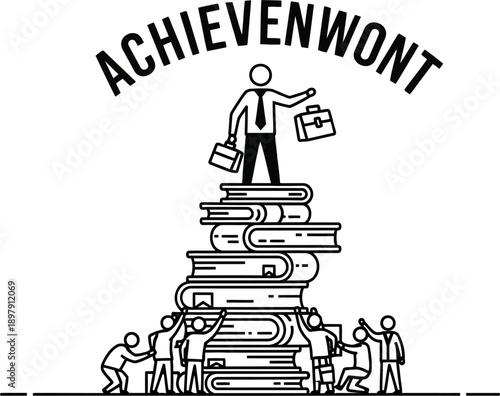 A black and white illustration depicting a successful business person standing atop a stack of books, supported by a team, symbolizing achievement and knowledge.