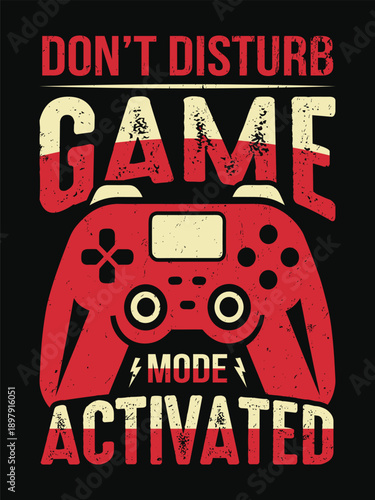 gaming mode activated do not disturb graphic design for gamers