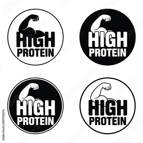 Set of four black and white vector logos featuring a muscular bicep and "High Protein" text, ideal for fitness products, nutritional supplements, and healthy lifestyle branding.