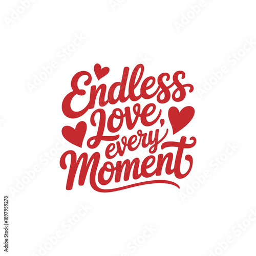 Endless Love Red Typography