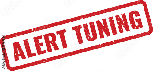 Red ALERT TUNING Rubber Stamp on White Background Indicating Adjustment Needed