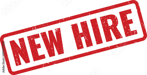 Red New Hire Rubber Stamp on White Background Indicating Employee Onboarding