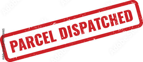 Red Parcel Dispatched Rubber Stamp on White Background Indicating Shipment Sent