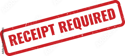 Red RECEIPT REQUIRED Rubber Stamp on White Background Indicating Payment Documentation Is Needed