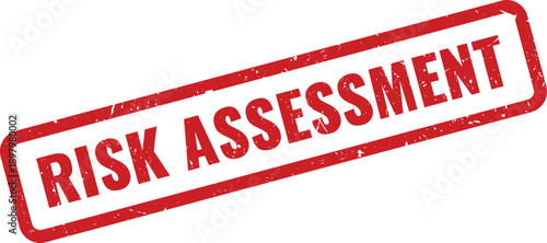 Red RISK ASSESSMENT Rubber Stamp on White Background Indicating Evaluation Process