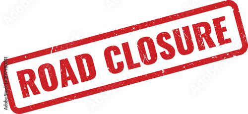 Red Road Closure Rubber Stamp on White Background Indicating Road is Closed