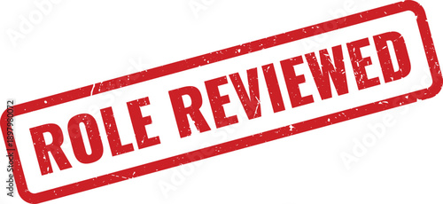 Red Role Reviewed Rubber Stamp on White Background Indicating Evaluation Complete