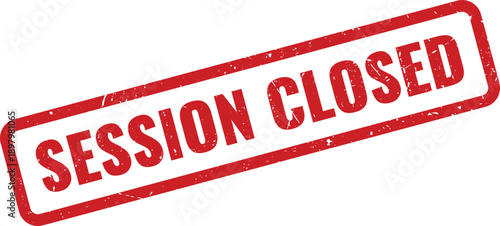 Red Session Closed Rubber Stamp on White Background Indicating End of Meeting or Event